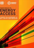 Theme Report on Energy Access: Towards the Achievement of SDG 7 and Net-Zero Emissions