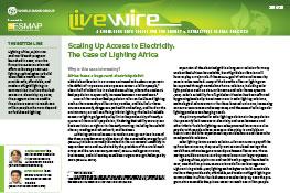 Scaling Up Access to Electricity : The Case of Lighting Africa Scaling Up Access to Electricity : The Case of Lighting Africa