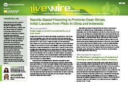 Results-Based Financing to Promote Clean Stoves : Initial Lessons from Pilots in China and Indonesia Results-Based Financing to Promote Clean Stoves : Initial Lessons from Pilots in China and Indonesia