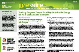 Tracking Progress Toward Providing Sustainable Energy for All in East Asia and the Pacific Tracking Progress Toward Providing Sustainable Energy for All in East Asia and the Pacific
